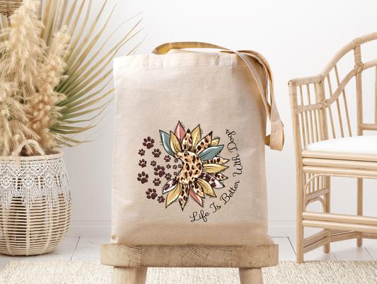 A462 Canvas Tote Bag | Life is Better with Dogs Design